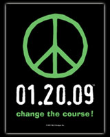 01.20.09® Change the Course Peace Poster Magnet