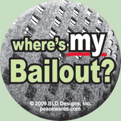 Where's My Bailout? Button