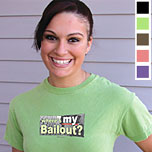 Where's MY Bailout? Womens Pigment-dyed Cap Sleeve Tshirt